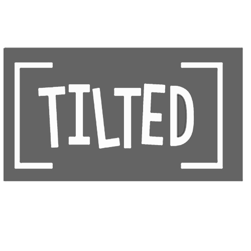 Tilted